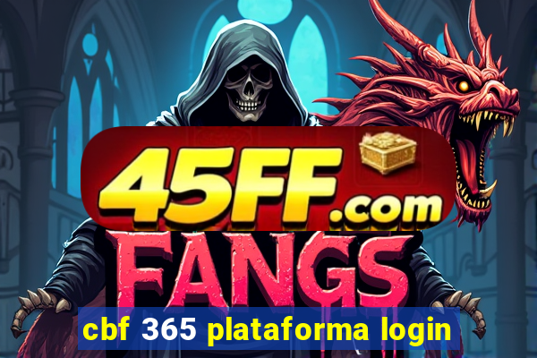 cbf 365 plataforma login